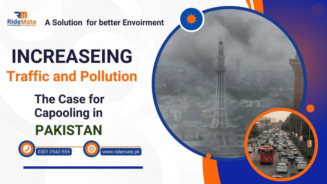 Increasing Traffic and Pollution: The Case for Carpooling in Pakistan