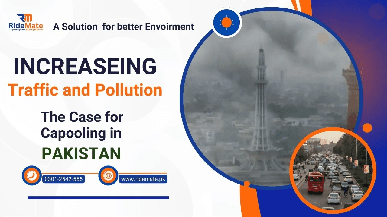 Increasing Traffic and Pollution: The Case for Carpooling in Pakistan